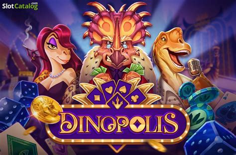 dinopolis slot free play
